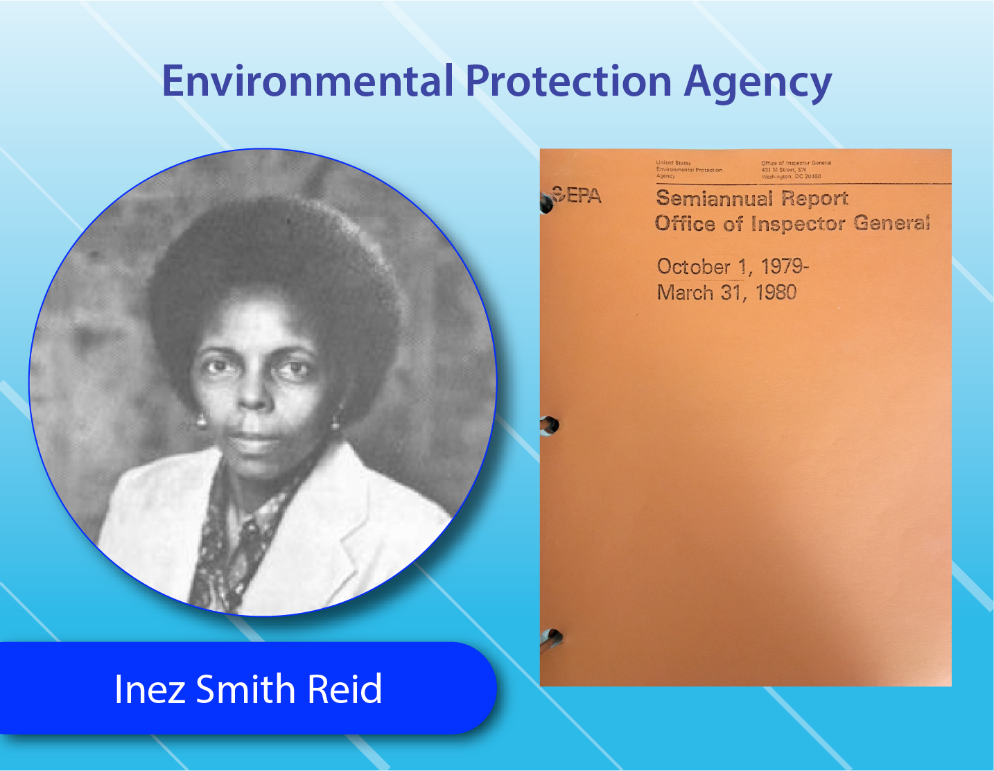 Environmental Protection Agency - Inez Smith Reid